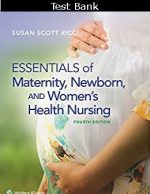 Essentials of Maternity, Newborn, and Women's Health Nursing 4th Edition