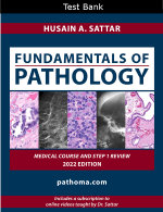 Fundamentals of Pathology Pathoma 8th edition Test Bank
