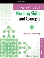 Fundamental Nursing Skills and Concepts Eleventh Edition