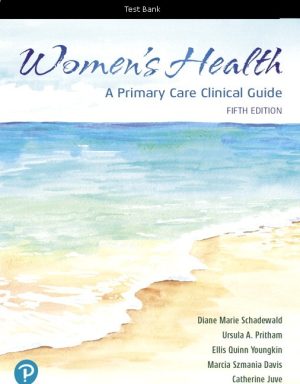 Women's Health: A Primary Care Clinical GuideA Primary Care Clinical Guide 5th Edition