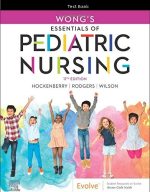 Wongs Essentials of Pediatric Nursing 11th Edition