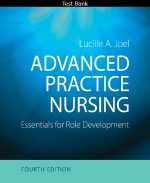 advanced-practice-nursing-essentials-for-role-development-4th-edition-by-joel - btestbanks.com
